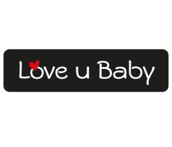 LOVE U BABY